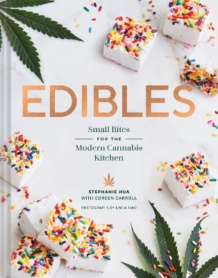 Edibles - Stephanie Hua, Coreen Carroll