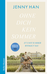 Ohne dich kein Sommer - Jenny Han