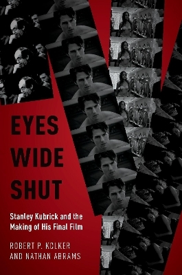 Eyes Wide Shut - Robert P. Kolker, Nathan Abrams