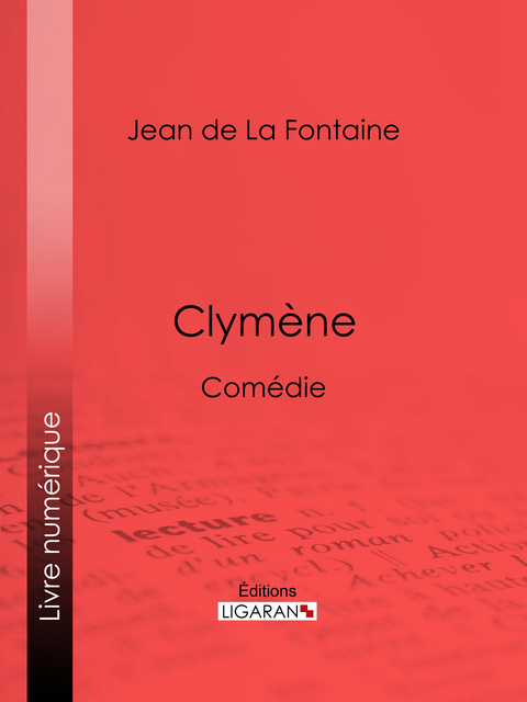 Clymène - Jean De LA Fontaine