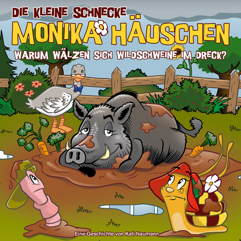 Die kleine Schnecke Monika Häuschen - Warum wälzen sich Wildschweine im Dreck?, 1 Audio-CD - Kati Naumann