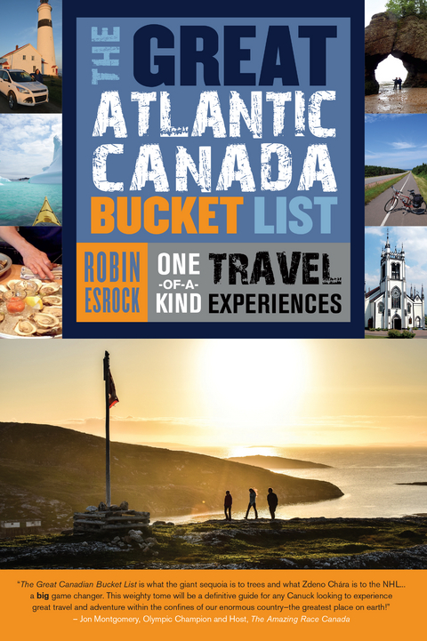 The Great Atlantic Canada Bucket List - Robin Esrock