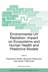 Environmental UV Radiation: Impact on Ecosystems and Human Health and Predictive Models - 