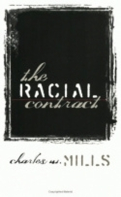 The Racial Contract - Charles W. Mills