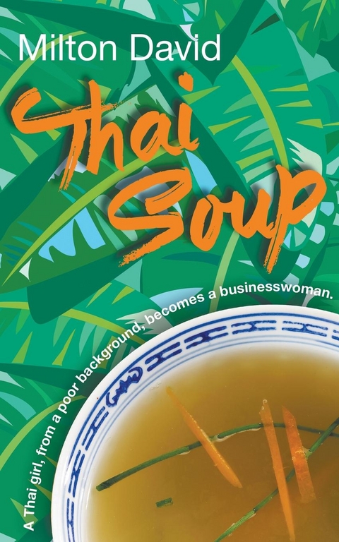 Thai Soup -  Milton David