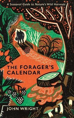 The Forager's Calendar - John Wright