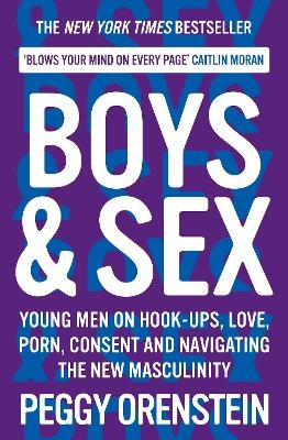 Boys & Sex - Peggy Orenstein