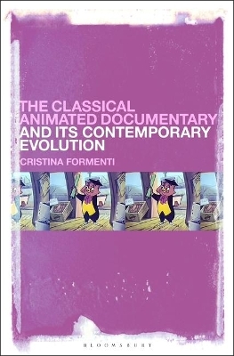 The Classical Animated Documentary and Its Contemporary Evolution - Cristina Formenti