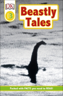 DK Readers L3: Beastly Tales - Lee Davis, Malcolm Yorke