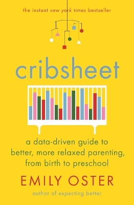 Cribsheet - Emily Oster