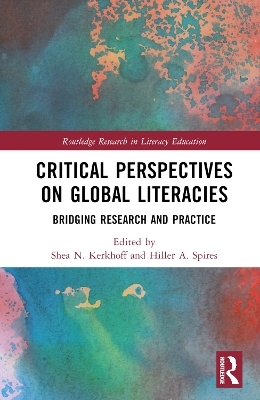 Critical Perspectives on Global Literacies - 