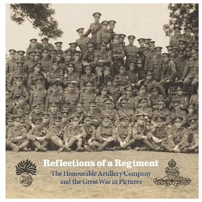 Reflections of a Regiment - Justine Taylor