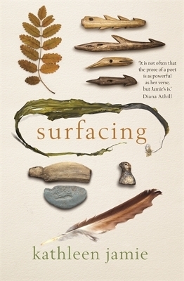 Surfacing - Kathleen Jamie