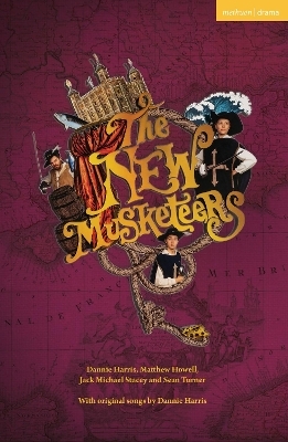 The New Musketeers - Dannie Harris, Matthew Howell, Jack Michael Stacey, Sean Turner