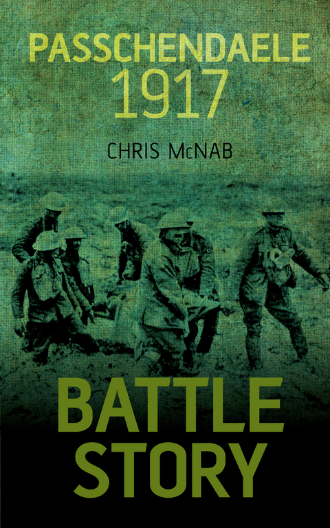 Passchendaele 1917 - Chris McNab