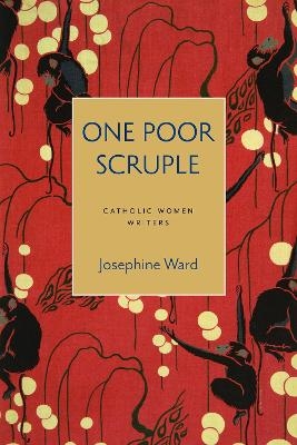 One Poor Scruple - Josephine Ward, Julia Meszaros, Bonnie Lander Johnson