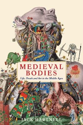 Medieval Bodies - Jack Hartnell