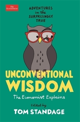 Unconventional Wisdom - Tom Standage