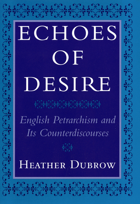 Echoes of Desire -  Heather Dubrow