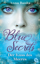 Blue Secrets – Der Kuss des Meeres - Banks, Anna