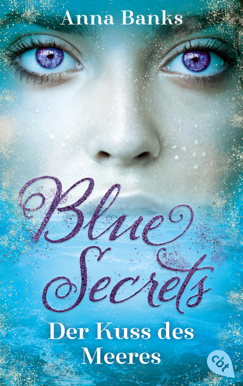 Blue Secrets – Der Kuss des Meeres - Anna Banks