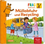 Frag doch mal ... die Maus: Müllabfuhr und Recycling - Petra Klose