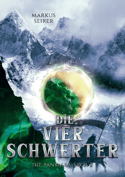 Die vier Schwerter - Markus Seirer