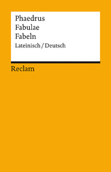 Fabulae / Fabeln - Phaedrus; Ritter, Carolin