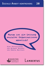 Warum ist die Leitung sozialer Organisationen männlich? - Michael Boecker, Romina Maillaro