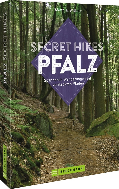 Secret Hikes Pfalz - Matthias Wittber