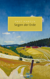 Segen der Erde - Knut Hamsun