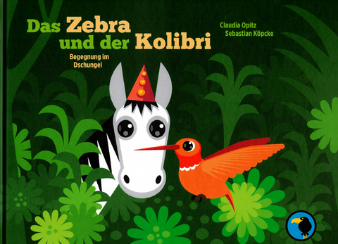 Das Zebra und der Kolibri - Claudia Opitz