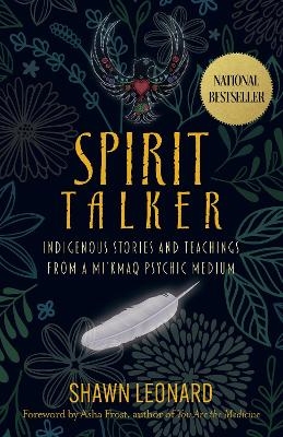 Spirit Talker - Shawn Leonard