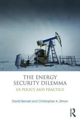 The Energy Security Dilemma - David Bernell, Christopher A. Simon