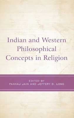 Indian and Western Philosophical Concepts in Religion - 
