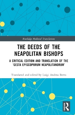 The Deeds of the Neapolitan Bishops - 