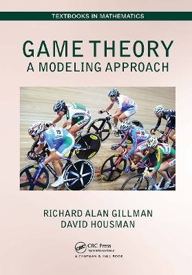 Game Theory - Richard Alan Gillman, David Housman