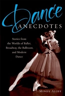 Dance Anecdotes - 