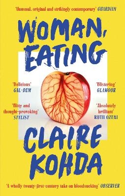 Woman, Eating - Claire Kohda