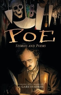 Poe: Stories and Poems - Gareth Hinds