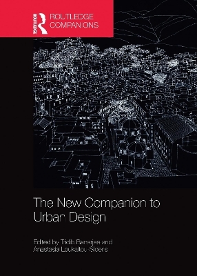 The New Companion to Urban Design - 