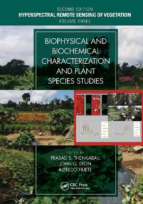 Biophysical and Biochemical Characterization and Plant Species Studies - 