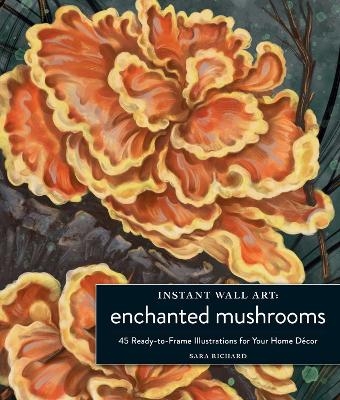 Instant Wall Art Enchanted Mushrooms - Sara Richard