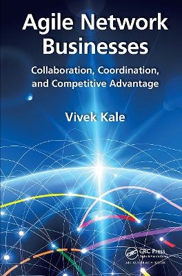 Agile Network Businesses - Vivek Kale
