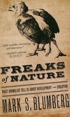 Freaks of Nature - Mark Blumberg