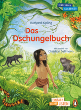 Penguin JUNIOR – Einfach selbst lesen: Kinderbuchklassiker - Das Dschungelbuch - Rudyard Kipling, Christian Seltmann
