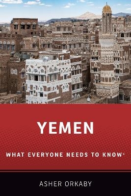 Yemen - Asher Orkaby