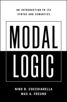 Modal Logic - Nino B. Cocchiarella, Max A. Freund
