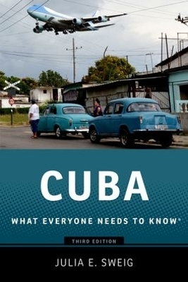 Cuba - Julia Sweig