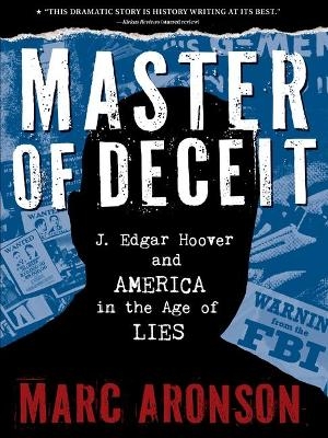 Master of Deceit - Marc Aronson